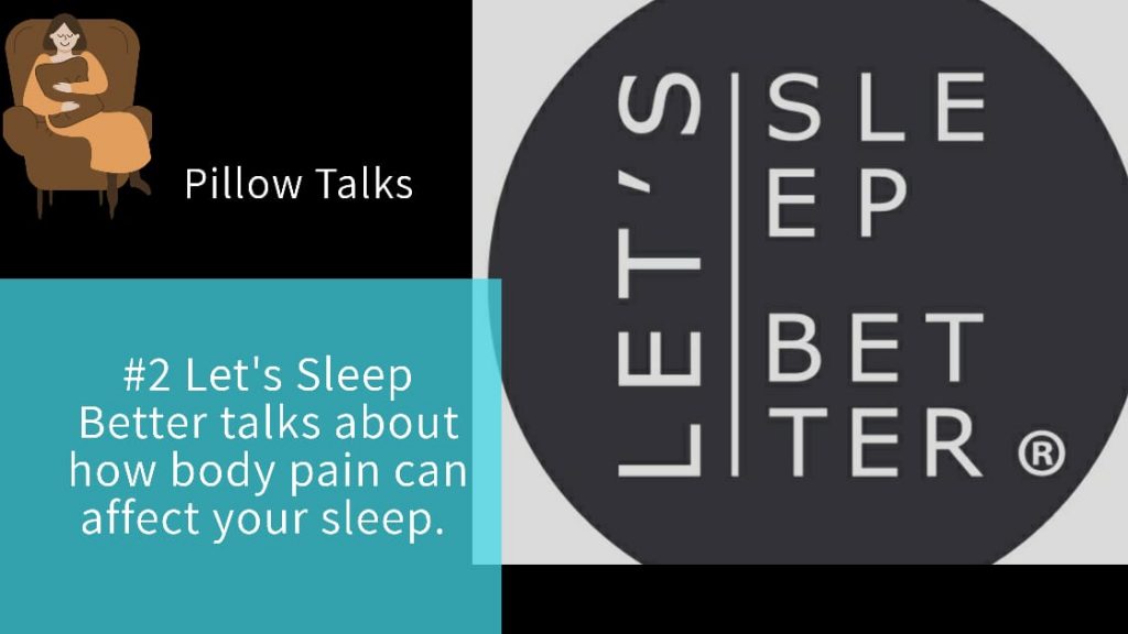Pillow Talk with Let's Sleep Better